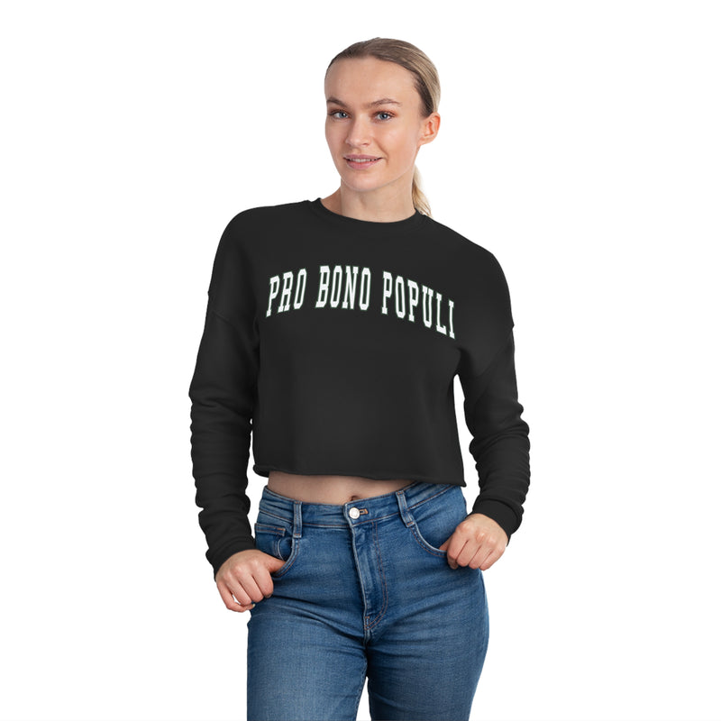 Pro Bono Populi Women's Cropped Sweatshirt